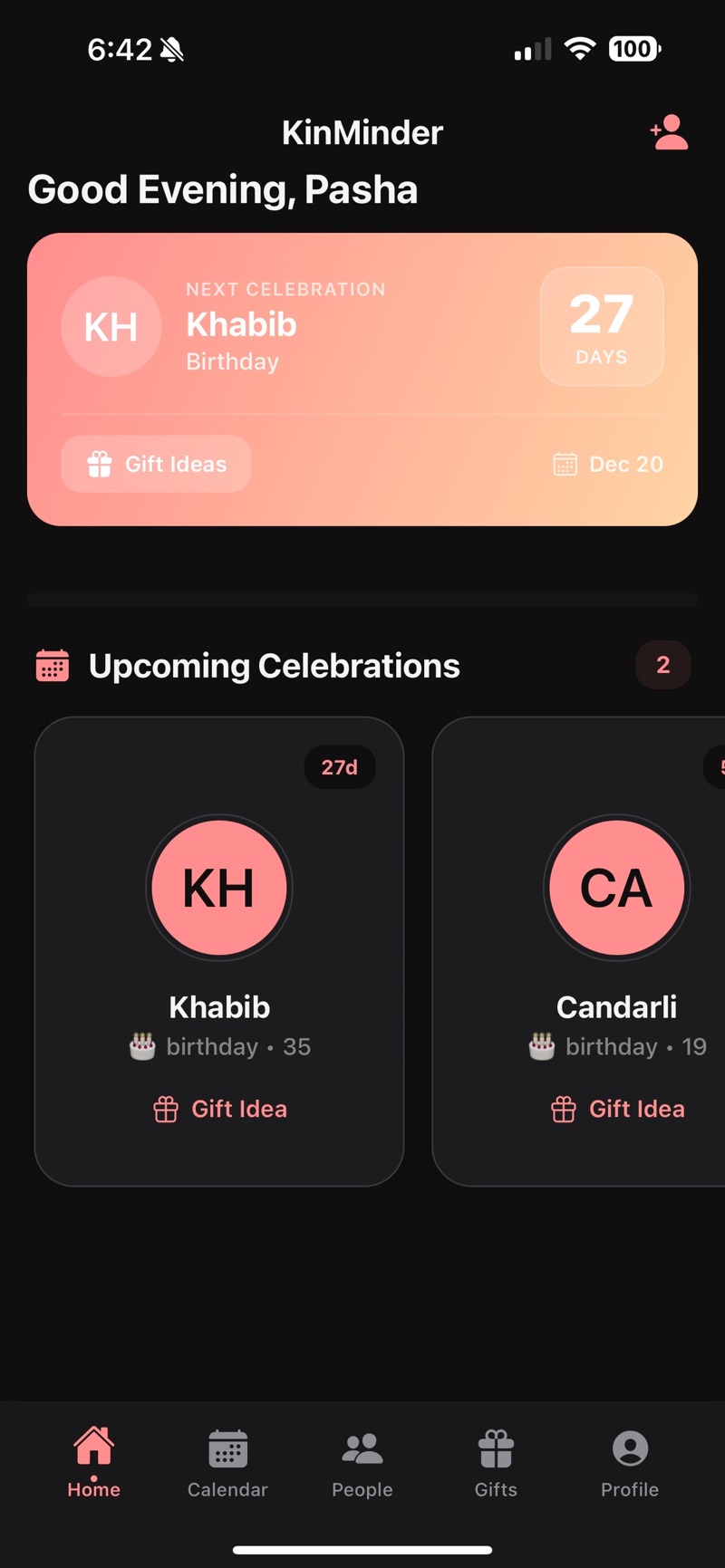 KinMinder's home screen greeting Good Evening, Pasha above a Next Celebration card for Khabib's birthday in 27 days on Dec 20, with a Gift Ideas button, and an Upcoming Celebrations row showing Khabib turning 35 in 27 days and Candarli turning 19.